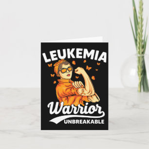 Leukemia Warrior Unbreakable Support Leukemia Awar Card