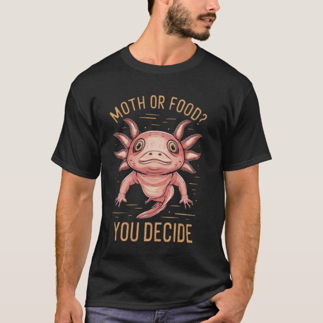 Leuzist Axolotl Mexican tailed amphibian moth or f T-Shirt (Front)