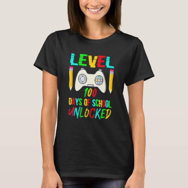 Level 100 Day Of School Unlocked Gaming Gamer Cute T-Shirt (Front)