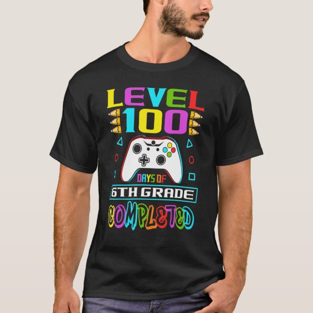 Level 100 Days Of 6th Grade Primary School Game Co T-Shirt (Front)