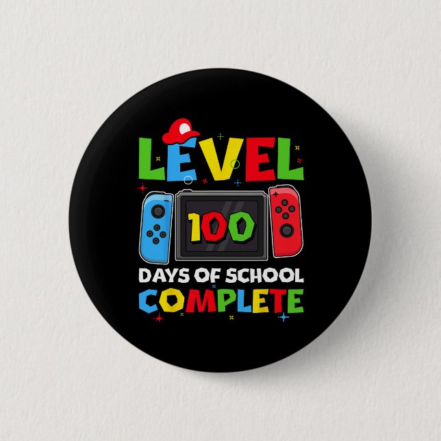 Level 100 Days Of School Complete Video Game 100th 6 Cm Round Badge (Front)