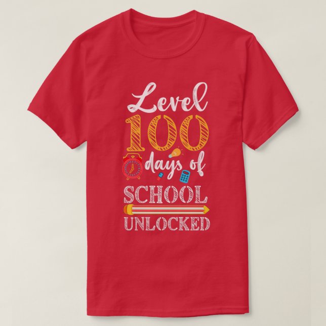 level 100 days of school unlocked 28 T-Shirt (Design Front)