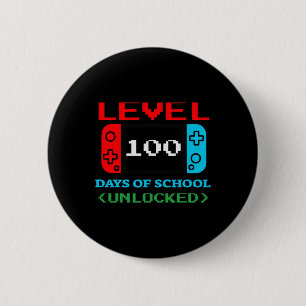 Level 100 Days Of School Unlocked 3 6 Cm Round Badge