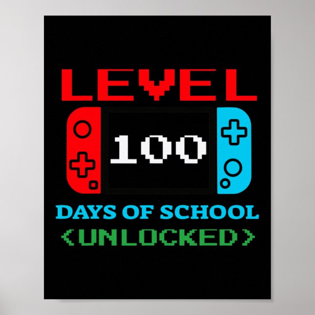Level 100 Days Of School Unlocked 3 Poster (Front)
