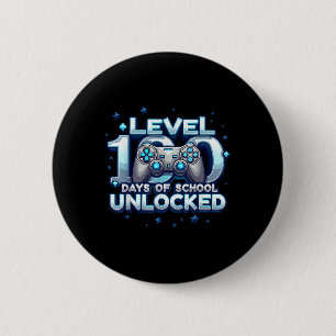 Level 100 Days Of School Unlocked Boys 100th Day O 6 Cm Round Badge