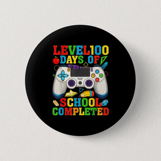 Level 100 Days Of School Unlocked Boys 100th Day O 6 Cm Round Badge (Front)
