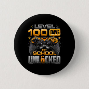 Level 100 Days Of School Unlocked Boys 100th Day O 6 Cm Round Badge