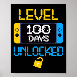 Level 100 Days Of School Unlocked Fun School Poster