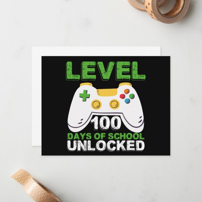 Level 100 Days Of School Unlocked Gamer Video Game Card (Front/Back In Situ)