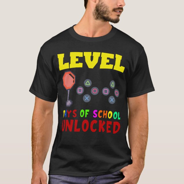Level 100 Days Of School Unlocked Gamer Video Game T-Shirt (Front)