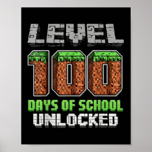 Level 100 Days Of School Unlocked Pixel Video Game Poster
