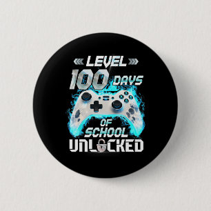 Level 100 Days Of School Unlocked Video Gamer 6 Cm Round Badge