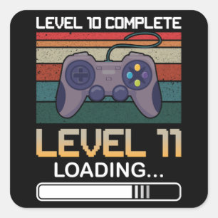 Level 10 Complete Level 11   Birthday Video Game Square Sticker
