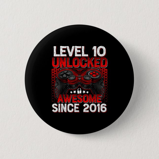 Level 10 Unlocked 10 Year Old Boys 10th Birthday B 6 Cm Round Badge (Front)