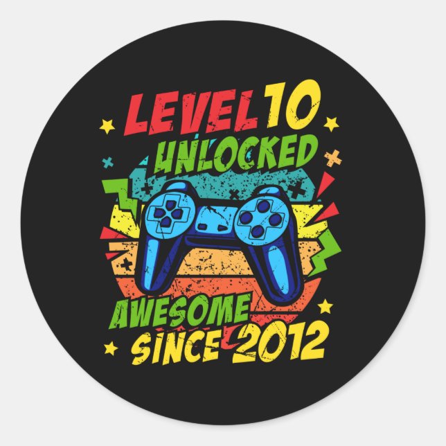 Level 10 Unlocked Awesome 2012 Game 10th Birthday Classic Round Sticker (Front)