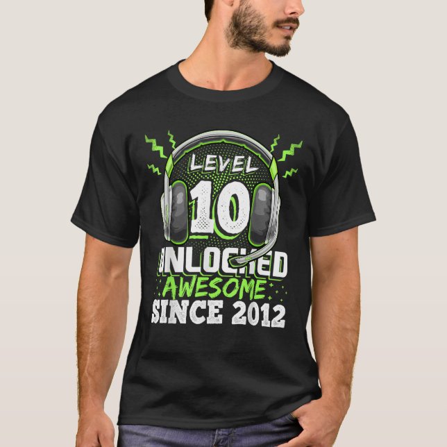 Level 10 Unlocked Awesome 2012 Video Game 10th Bir T-Shirt (Front)