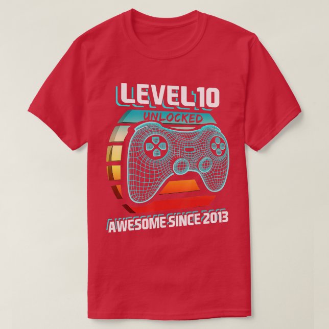 Level 10 Unlocked Awesome 2013 Video Game 10th Bir T-Shirt (Design Front)