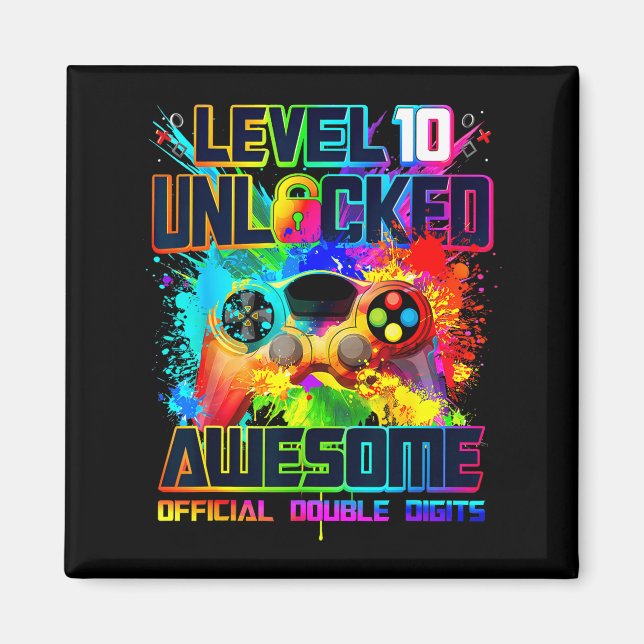 Level 10 Unlocked Awesome Gaming Birthday Boy 10th Magnet (Front)