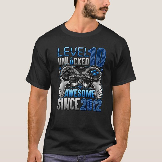 Level 10 Unlocked Awesome Since 2012 10th Birthday T-Shirt (Front)