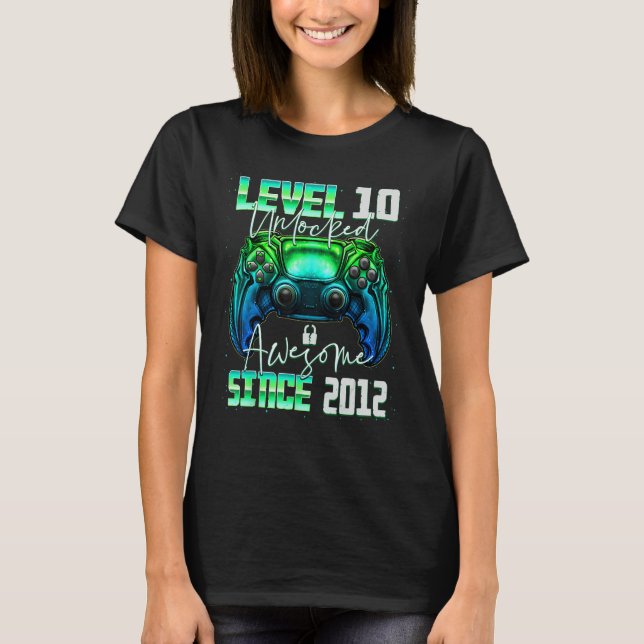 Level 10 Unlocked Awesome Since 2012 10th Birthday T-Shirt (Front)