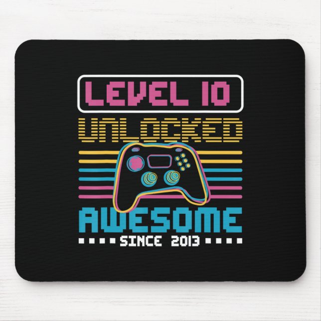 Level 10 unlocked awesome since 2013 Gaming Birthd Mouse Mat (Front)