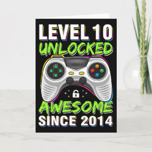 Level 10 Unlocked Awesome Since 2014 10th Birthday Card