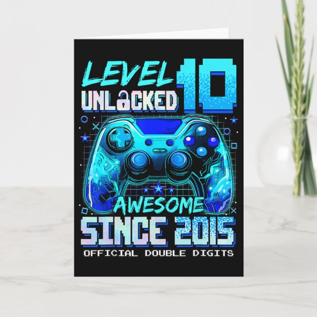 Level 10 Unlocked Awesome Since 2015 10th Birthday Card (Front)