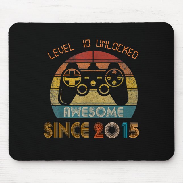 Level 10 Unlocked Awesome Since 2015 10th Birthday Mouse Mat (Front)