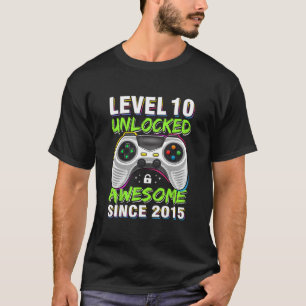 Level 10 Unlocked Awesome Since 2015 10th Birthday T-Shirt