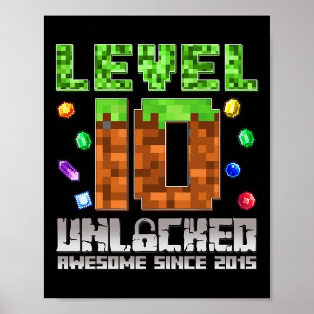 Level 10 Unlocked Awesome Since 2015 10th Pixel Ga Poster (Front)