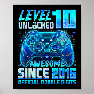 Level 10 Unlocked Awesome Since 2016 10th Birthday Poster