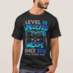 Level 10 Unlocked Awesome Since 2016 10Th T-Shirt