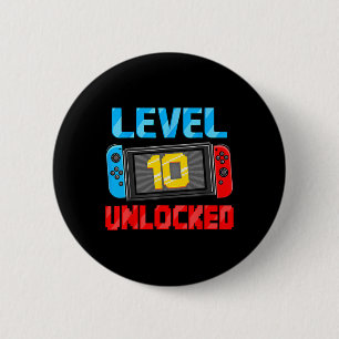 Level 10 Unlocked Gamer 10th Birthday Gift Video G 6 Cm Round Badge