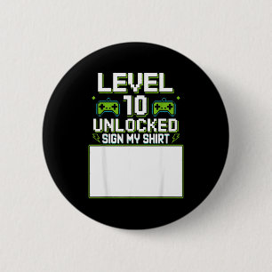 Level 10 unlocked sign shirt 10th birthday gamer 6 cm round badge