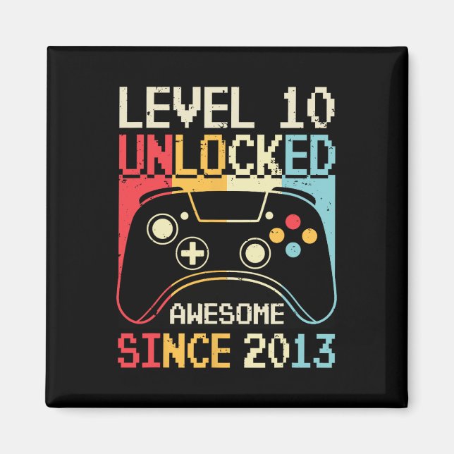 Level 10 Unlocked Video Game 10th Birthday Gamer B Magnet (Front)