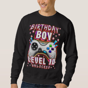 Level 10 Unlocked Video Game 10th Birthday Gamer B Sweatshirt