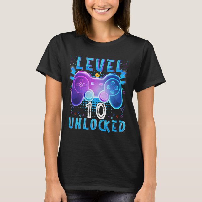 Level 10 Unlocked Video Game 10th Birthday Gamer B T-Shirt (Front)