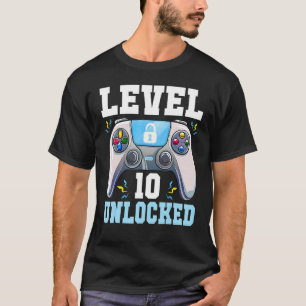 Level 10 Unlocked Video Game 10th Birthday Gamer B T-Shirt