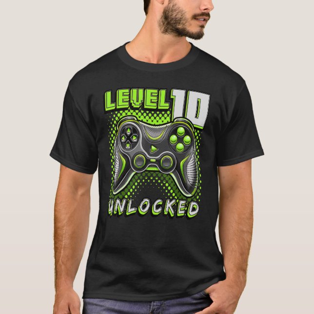 Level 10 Unlocked Video Game 10th Birthday Gamer B T-Shirt (Front)