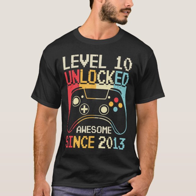 Level 10 Unlocked Video Game 10th Birthday Gamer B T-Shirt (Front)