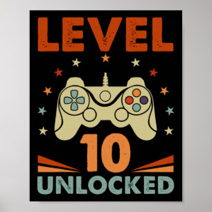 Level 10 Unlocked Video Gamer 10th Birthday 10 Yea Poster