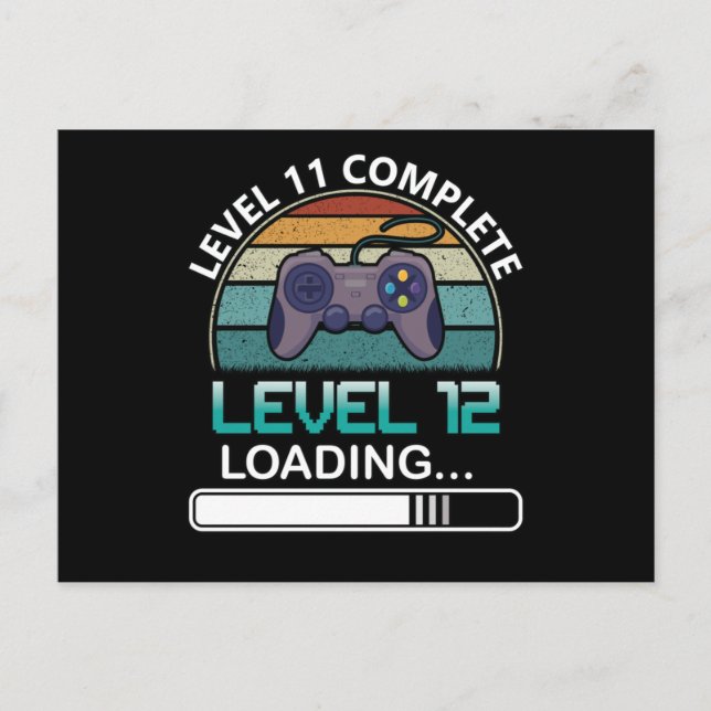Level 11 Complete Level 12 | Birthday Video Game Postcard (Front)