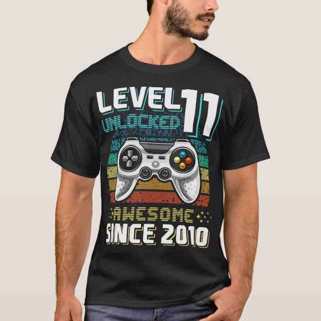 Level 11 Unlocked Awesome 2010 Video Game 11th Bir T-Shirt (Front)