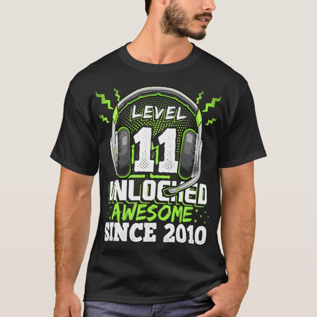 Level 11 Unlocked Awesome 2010 Video Game 11th Bir T-Shirt (Front)