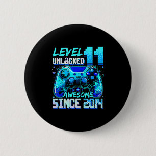 Level 11 Unlocked Awesome Since 2014 11th Birthday 6 Cm Round Badge