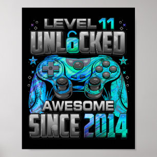 Level 11 Unlocked Awesome Since 2014 11th Birthday Poster