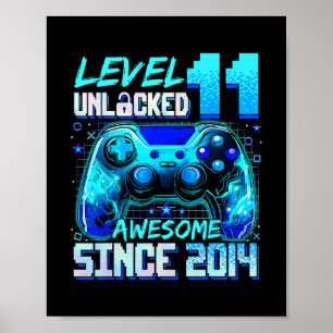 Level 11 Unlocked Awesome Since 2014 11th Birthday Poster