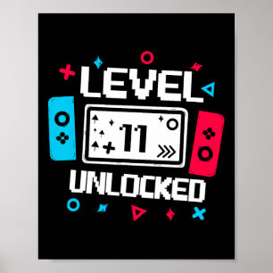 Level 11 Unlocked Gamer 11th Birthday Gift Video G Poster