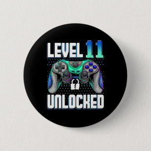 Level 11 Unlocked Video Game 11th Birthday Gamer G 6 Cm Round Badge