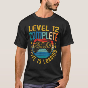 Level 12 Complete Level 13 Loading 12th Birthday V T-Shirt